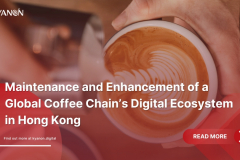 Maintenance and Enhancement of a Global coffee chain in HK